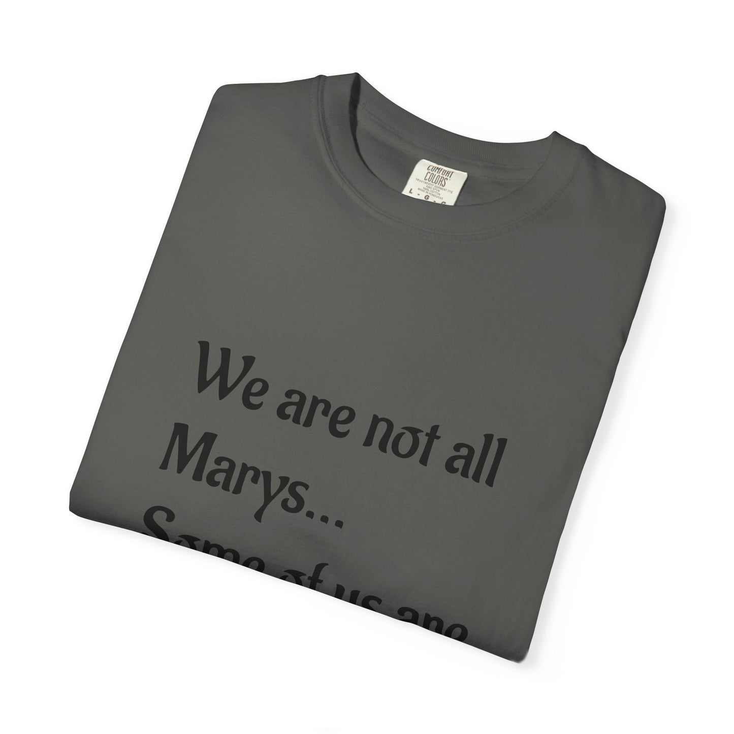 We are not all Marys...